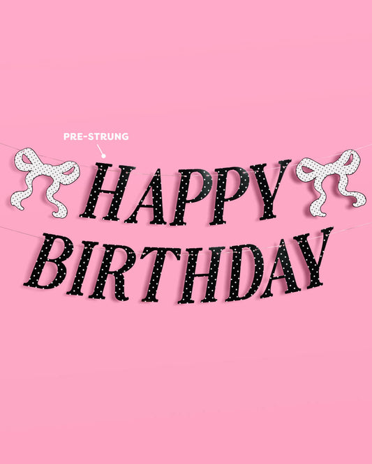 Polka Dot Birthday Banner - Black + White Pre-Strung Banner